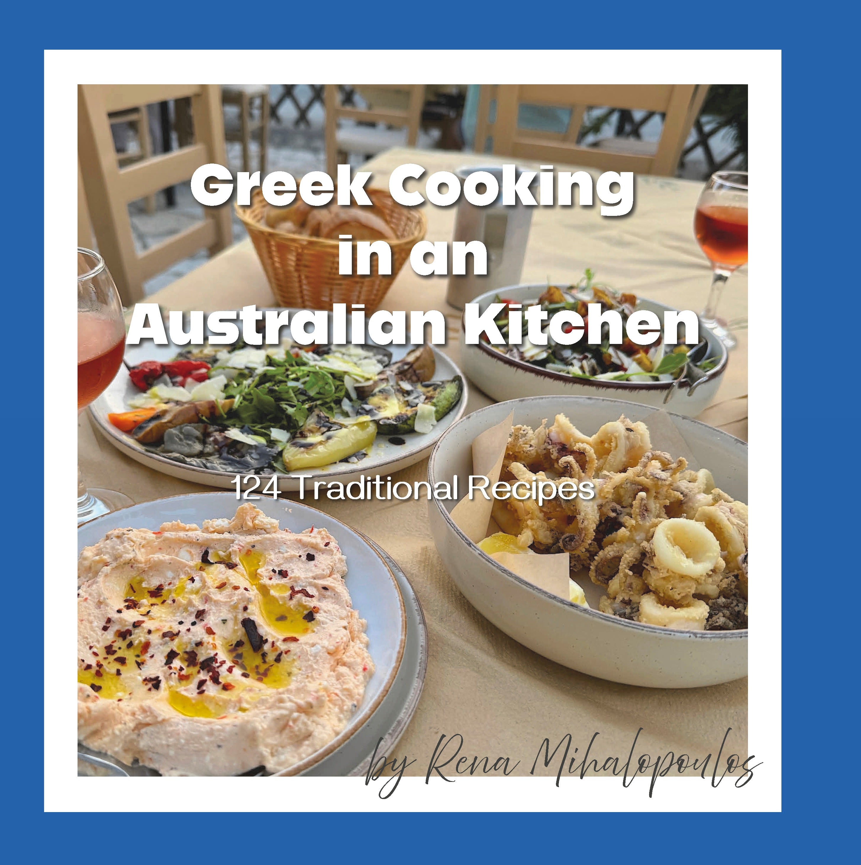 Cook Book 'Greek Cooking in an Australian Kitchen'